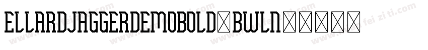 EllardJaggerDemoBold-BWLn5字体转换