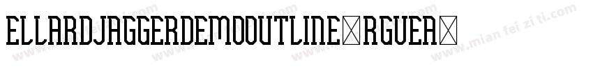 EllardJaggerDemoOutline-rgveA字体转换
