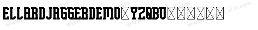 EllardJaggerDemo-YzqBv字体转换