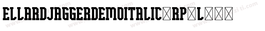 EllardJaggerDemoItalic-Rp9L3字体转换