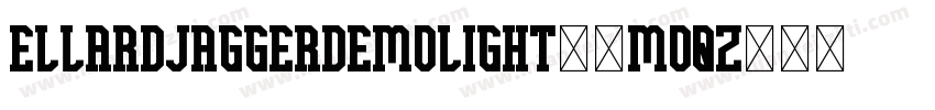 EllardJaggerDemoLight-8MOqz字体转换