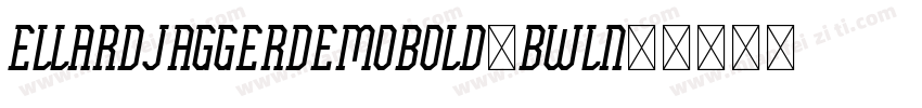 EllardJaggerDemoBold-BWLn5字体转换