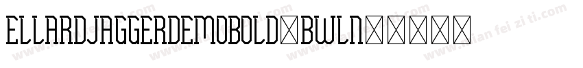 EllardJaggerDemoBold-BWLn5字体转换
