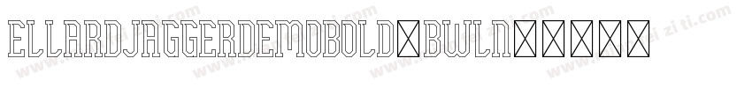 EllardJaggerDemoBold-BWLn5字体转换