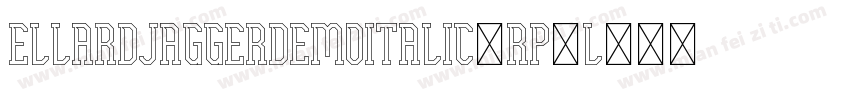 EllardJaggerDemoItalic-Rp9L3字体转换