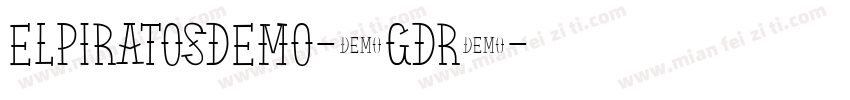Elpiratosdemo-1GDR2字体转换