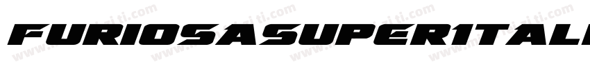 FuriosaSuperItalic-6qWq字体转换