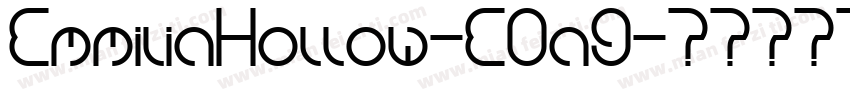 EmmiliaHollow-E0a9字体转换