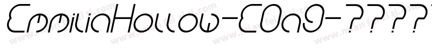 EmmiliaHollow-E0a9字体转换