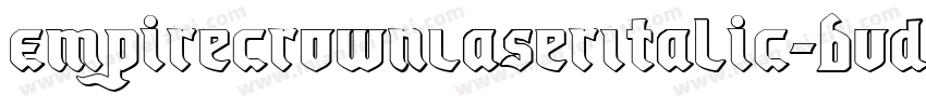 EmpireCrownLaserItalic-Bvdd字体转换
