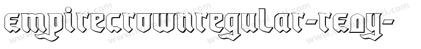 EmpireCrownRegular-rE0y字体转换