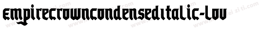 EmpireCrownCondensedItalic-loVd字体转换