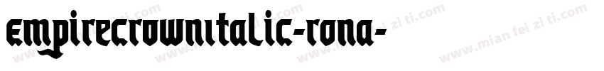 EmpireCrownItalic-ROnA字体转换