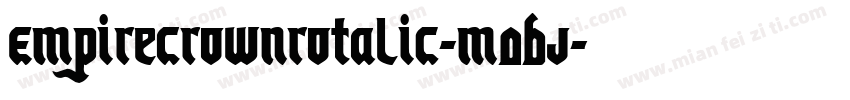 EmpireCrownRotalic-M0BJ字体转换