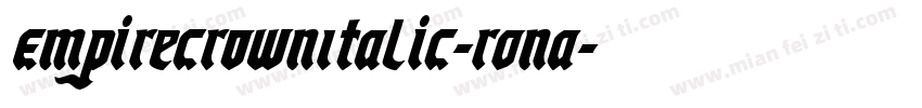 EmpireCrownItalic-ROnA字体转换