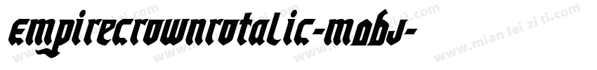 EmpireCrownRotalic-M0BJ字体转换
