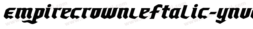 EmpireCrownLeftalic-YnVO字体转换