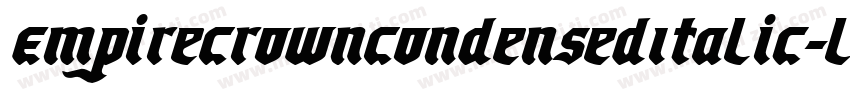 EmpireCrownCondensedItalic-loVd字体转换