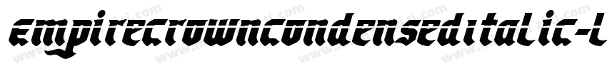 EmpireCrownCondensedItalic-loVd字体转换