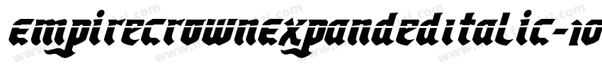 EmpireCrownExpandedItalic-1Ol2字体转换