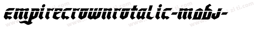 EmpireCrownRotalic-M0BJ字体转换