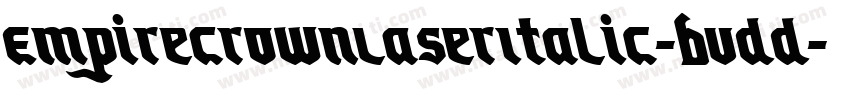 EmpireCrownLaserItalic-Bvdd字体转换