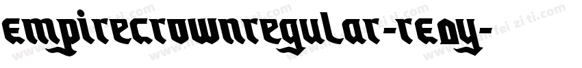 EmpireCrownRegular-rE0y字体转换