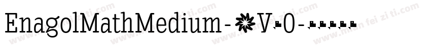 EnagolMathMedium-9V60字体转换