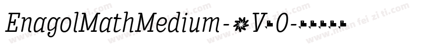 EnagolMathMedium-9V60字体转换