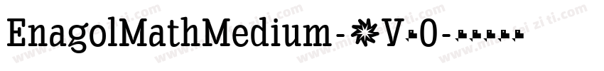 EnagolMathMedium-9V60字体转换