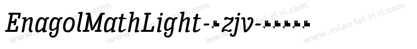 EnagolMathLight-6zjv字体转换