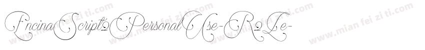 EncinaScript2PersonalUse-R2Le字体转换