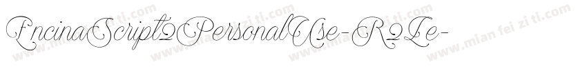 EncinaScript2PersonalUse-R2Le字体转换