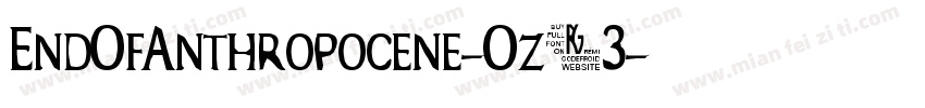 EndOfAnthropocene-Oz23字体转换