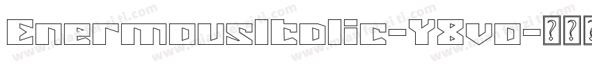 EnermousItalic-Y8vo字体转换
