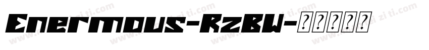 Enermous-RzBW字体转换