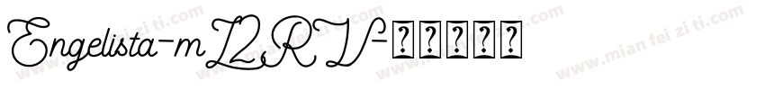 Engelista-mL2RV字体转换