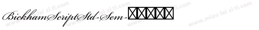BickhamScriptStd-Sem字体转换