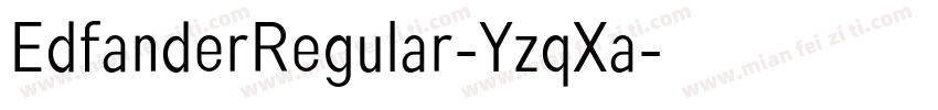 EdfanderRegular-YzqXa字体转换