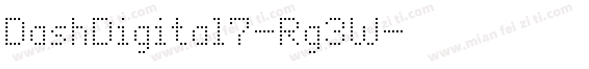 DashDigital7-Rg3W字体转换