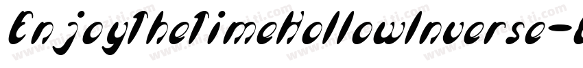 EnjoyTheTimeHollowInverse-8KOn字体转换