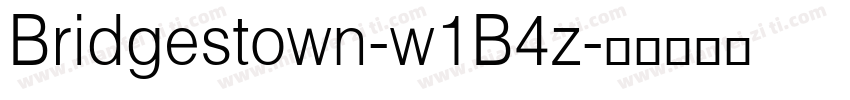Bridgestown-w1B4z字体转换
