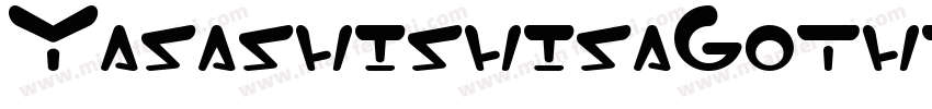 YasashishisaGothicboldv2字体转换