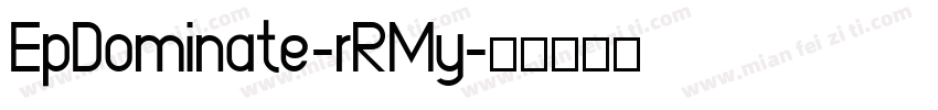 EpDominate-rRMy字体转换