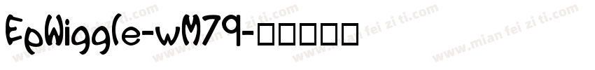 EpWiggle-wM79字体转换