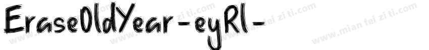 EraseOldYear-eyRl字体转换