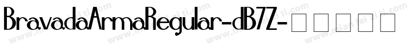 BravadaArmaRegular-dB7Z字体转换