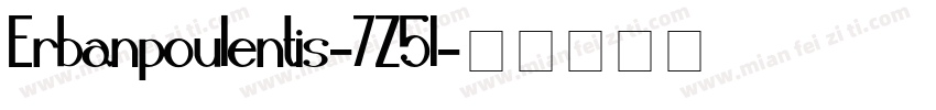 Erbanpoulentis-7Z5l字体转换