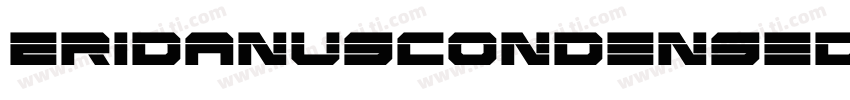 EridanusCondensedLaserItalic-89gD字体转换