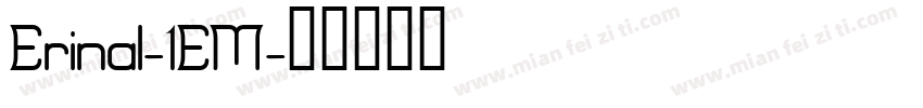 Erinal-1EM字体转换